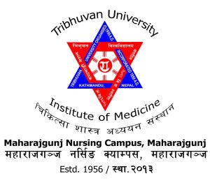 Maharajgunj Nursing Campus  Tribhuvan University, Institute of Medicine
